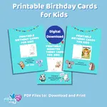 Printable birthday cards for kids that are ready to go at any time.